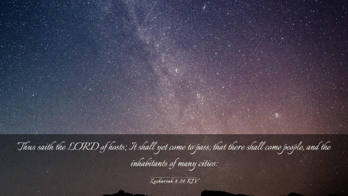 Picture 03 - Zechariah 8:20 KJV Desktop Wallpaper - Thus saith the LORD of hosts; It shall yet come - Desktop Bible Verse Wallpaper