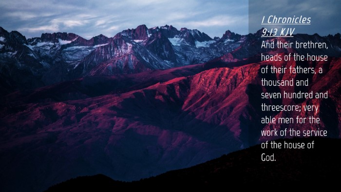 Picture 04 - 1 Chronicles 9:13 KJV Desktop Wallpaper - And their brethren, heads of the house of their - Desktop Bible Verse Wallpaper