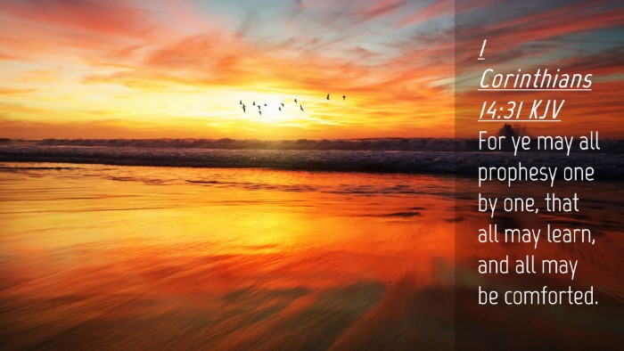 Picture 04 - 1 Corinthians 14:31 KJV Desktop Wallpaper - For ye may all prophesy one by one, that all may - Desktop Bible Verse Wallpaper