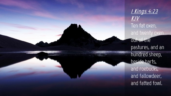 Picture 04 - 1 Kings 4:23 KJV Desktop Wallpaper - Ten fat oxen, and twenty oxen out of the - Desktop Bible Verse Wallpaper