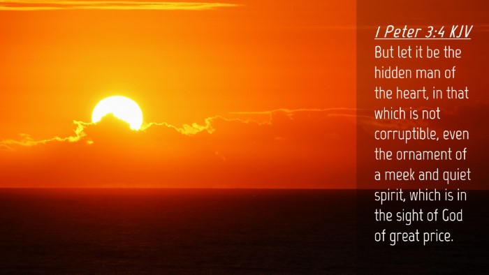 Picture 04 - 1 Peter 3:4 KJV Desktop Wallpaper - But let it be the hidden man of the heart, in - Desktop Bible Verse Wallpaper
