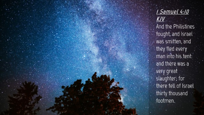 Picture 04 - 1 Samuel 4:10 KJV Desktop Wallpaper - And the Philistines fought, and Israel was - Desktop Bible Verse Wallpaper