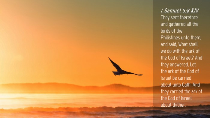 Picture 04 - 1 Samuel 5:8 KJV Desktop Wallpaper - They sent therefore and gathered all the lords of - Desktop Bible Verse Wallpaper