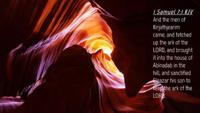 Picture 04 - 1 Samuel 7:1 KJV Desktop Wallpaper - And the men of Kirjathjearim came, and fetched up - Desktop Bible Verse Wallpaper