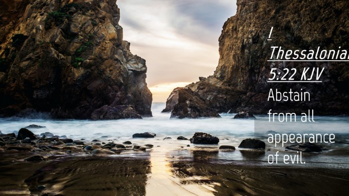 Picture 04 - 1 Thessalonians 5:22 KJV Desktop Wallpaper - Abstain from all appearance of - Desktop Bible Verse Wallpaper