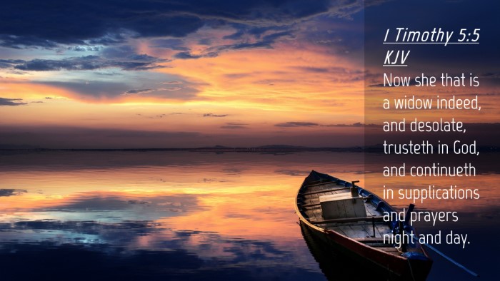 Picture 04 - 1 Timothy 5:5 KJV Desktop Wallpaper - Now she that is a widow indeed, and desolate, - Desktop Bible Verse Wallpaper