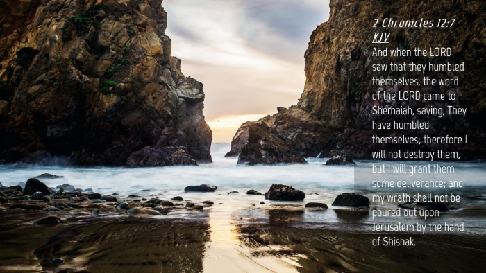 Picture 04 - 2 Chronicles 12:7 KJV Desktop Wallpaper - And when the LORD saw that they humbled - Desktop Bible Verse Wallpaper
