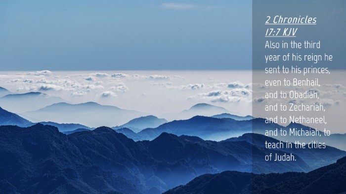 Picture 04 - 2 Chronicles 17:7 KJV Desktop Wallpaper - Also in the third year of his reign he sent to - Desktop Bible Verse Wallpaper