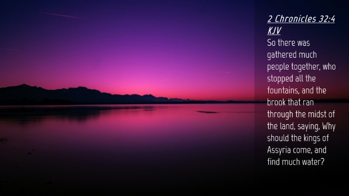 Picture 04 - 2 Chronicles 32:4 KJV Desktop Wallpaper - So there was gathered much people together, who - Desktop Bible Verse Wallpaper