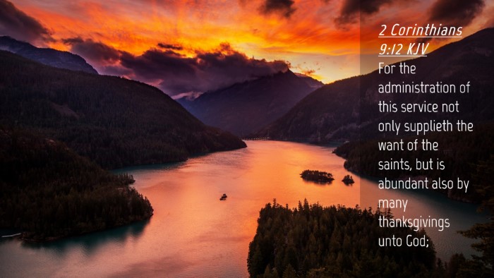 Picture 04 - 2 Corinthians 9:12 KJV Desktop Wallpaper - For the administration of this service not only - Desktop Bible Verse Wallpaper