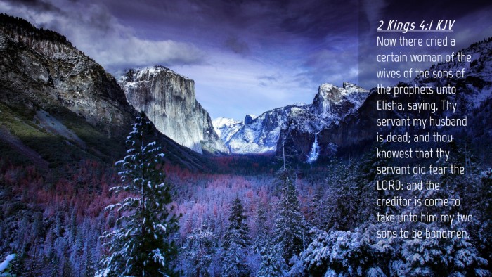 Picture 04 - 2 Kings 4:1 KJV Desktop Wallpaper - Now there cried a certain woman of the wives of - Desktop Bible Verse Wallpaper