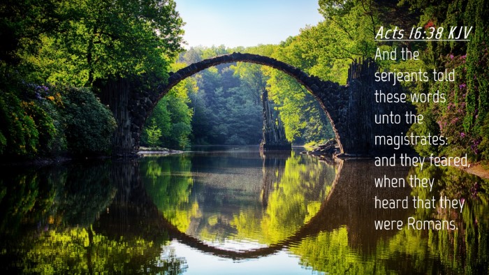 Picture 04 - Acts 16:38 KJV Desktop Wallpaper - And the serjeants told these words unto the - Desktop Bible Verse Wallpaper