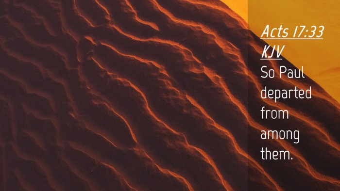 Picture 04 - Acts 17:33 KJV Desktop Wallpaper - So Paul departed from among - Desktop Bible Verse Wallpaper