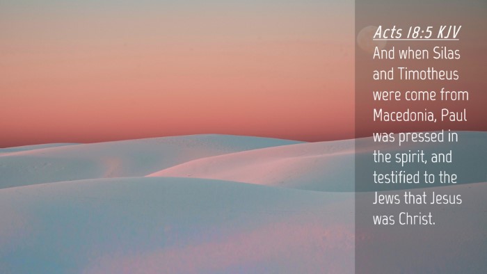 Picture 04 - Acts 18:5 KJV Desktop Wallpaper - And when Silas and Timotheus were come from - Desktop Bible Verse Wallpaper