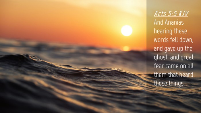 Picture 04 - Acts 5:5 KJV Desktop Wallpaper - And Ananias hearing these words fell down, and - Desktop Bible Verse Wallpaper
