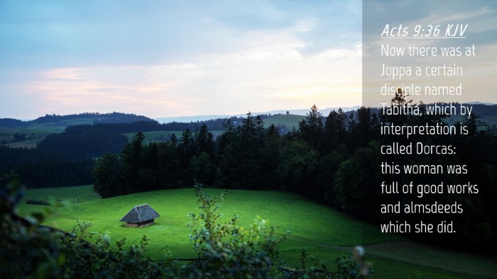 Picture 04 - Acts 9:36 KJV Desktop Wallpaper - Now there was at Joppa a certain disciple named - Desktop Bible Verse Wallpaper