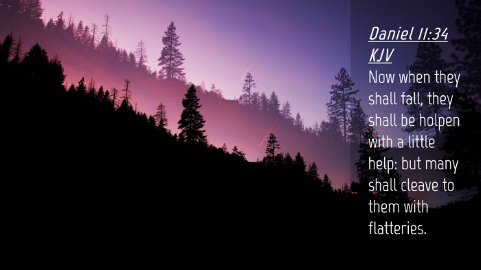 Picture 04 - Daniel 11:34 KJV Desktop Wallpaper - Now when they shall fall, they shall be holpen - Desktop Bible Verse Wallpaper