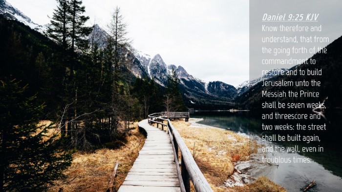 Picture 04 - Daniel 9:25 KJV Desktop Wallpaper - Know therefore and understand, that from the - Desktop Bible Verse Wallpaper