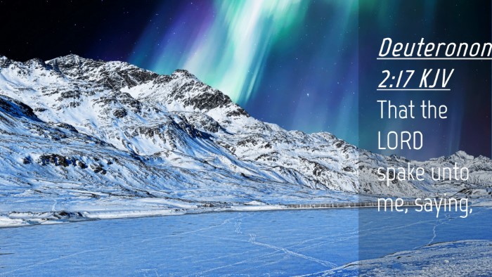 Picture 04 - Deuteronomy 2:17 KJV Desktop Wallpaper - That the LORD spake unto me, - Desktop Bible Verse Wallpaper