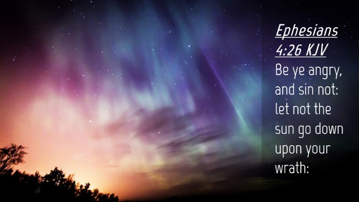 Picture 04 - Ephesians 4:26 KJV Desktop Wallpaper - Be ye angry, and sin not: let not the sun go down - Desktop Bible Verse Wallpaper