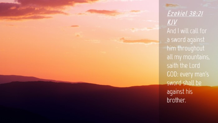 Picture 04 - Ezekiel 38:21 KJV Desktop Wallpaper - And I will call for a sword against him - Desktop Bible Verse Wallpaper
