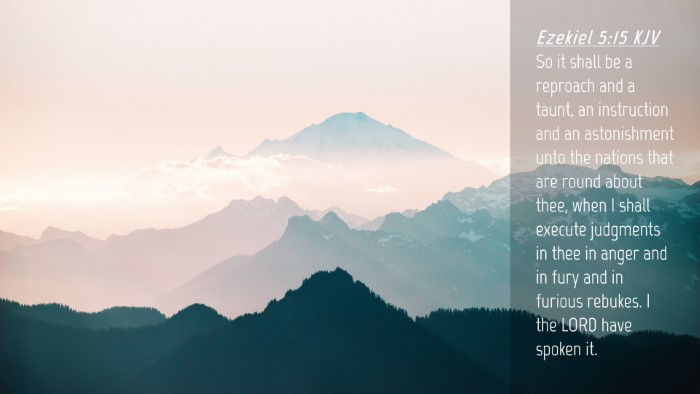 Picture 04 - Ezekiel 5:15 KJV Desktop Wallpaper - So it shall be a reproach and a taunt, an - Desktop Bible Verse Wallpaper