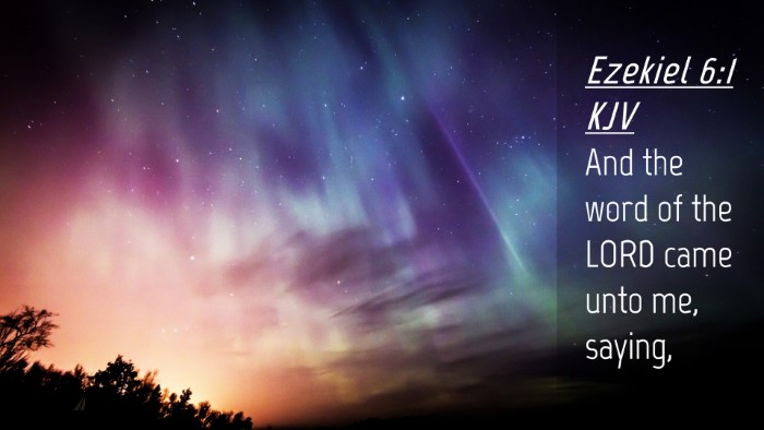 Picture 04 - Ezekiel 6:1 KJV Desktop Wallpaper - And the word of the LORD came unto me, - Desktop Bible Verse Wallpaper