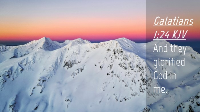Picture 04 - Galatians 1:24 KJV Desktop Wallpaper - And they glorified God in - Desktop Bible Verse Wallpaper