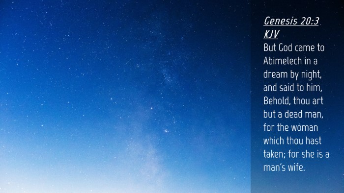 Picture 04 - Genesis 20:3 KJV Desktop Wallpaper - But God came to Abimelech in a dream by night, - Desktop Bible Verse Wallpaper
