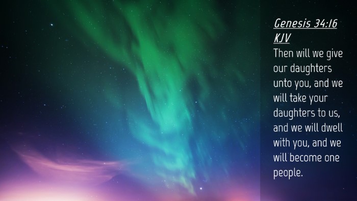 Picture 04 - Genesis 34:16 KJV Desktop Wallpaper - Then will we give our daughters unto you, and we - Desktop Bible Verse Wallpaper