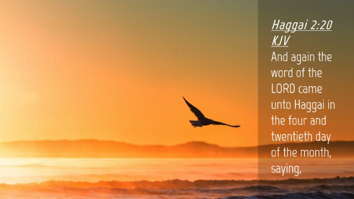 Picture 04 - Haggai 2:20 KJV Desktop Wallpaper - And again the word of the LORD came unto Haggai - Desktop Bible Verse Wallpaper