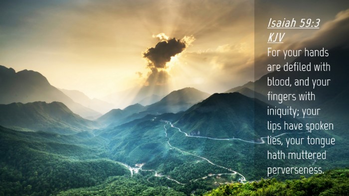 Picture 04 - Isaiah 59:3 KJV Desktop Wallpaper - For your hands are defiled with blood, and your - Desktop Bible Verse Wallpaper