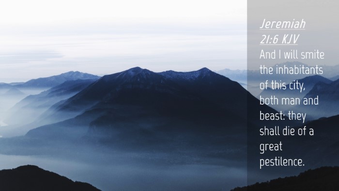 Picture 04 - Jeremiah 21:6 KJV Desktop Wallpaper - And I will smite the inhabitants of this city, - Desktop Bible Verse Wallpaper