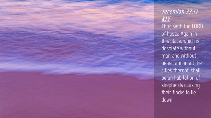 Picture 04 - Jeremiah 33:12 KJV Desktop Wallpaper - Thus saith the LORD of hosts; Again in this - Desktop Bible Verse Wallpaper