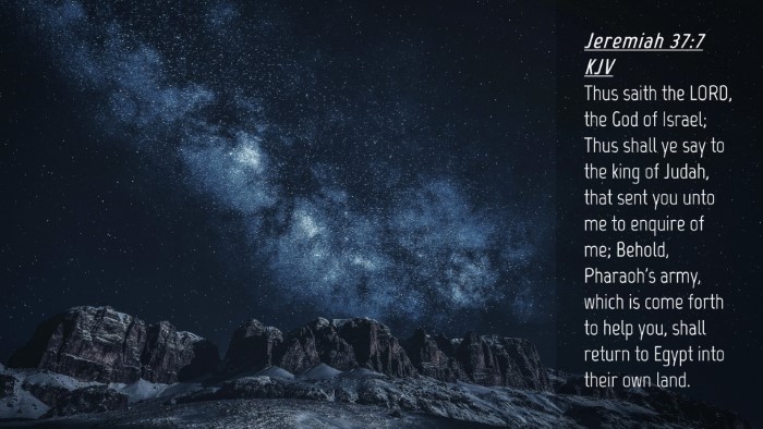 Picture 04 - Jeremiah 37:7 KJV Desktop Wallpaper - Thus saith the LORD, the God of Israel; Thus - Desktop Bible Verse Wallpaper