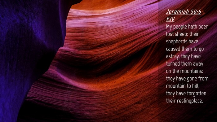Picture 04 - Jeremiah 50:6 KJV Desktop Wallpaper - My people hath been lost sheep: their shepherds - Desktop Bible Verse Wallpaper