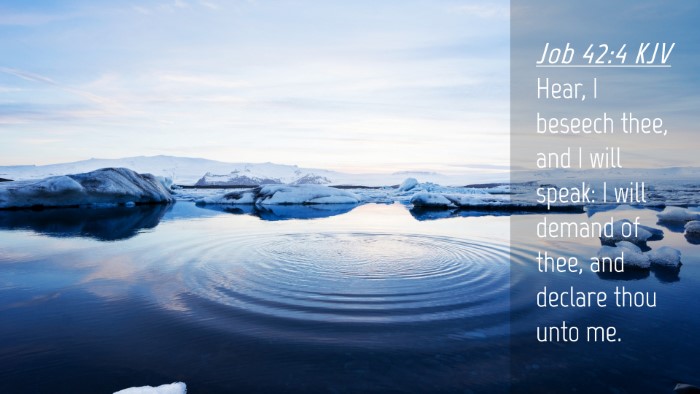 Picture 04 - Job 42:4 KJV Desktop Wallpaper - Hear, I beseech thee, and I will speak: I will - Desktop Bible Verse Wallpaper