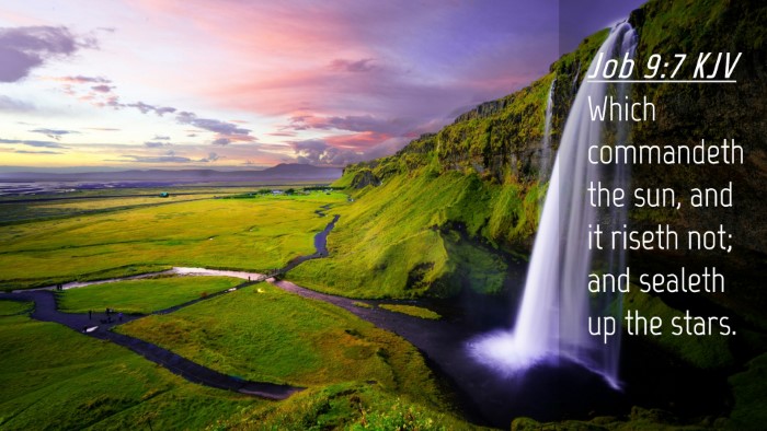 Picture 04 - Job 9:7 KJV Desktop Wallpaper - Which commandeth the sun, and it riseth not; and - Desktop Bible Verse Wallpaper
