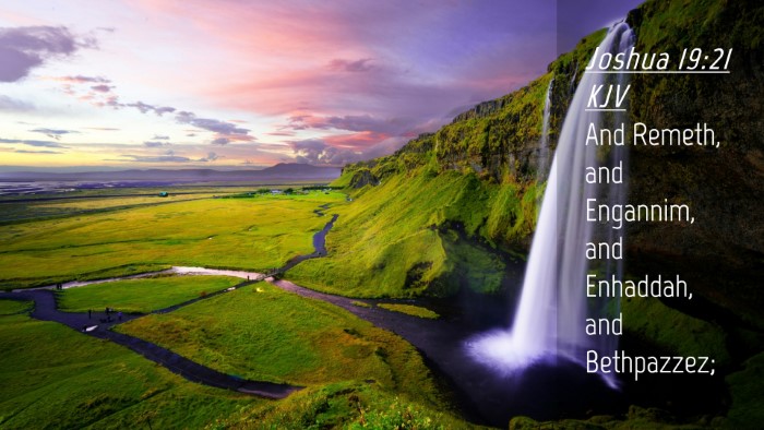 Picture 04 - Joshua 19:21 KJV Desktop Wallpaper - And Remeth, and Engannim, and Enhaddah, and - Desktop Bible Verse Wallpaper
