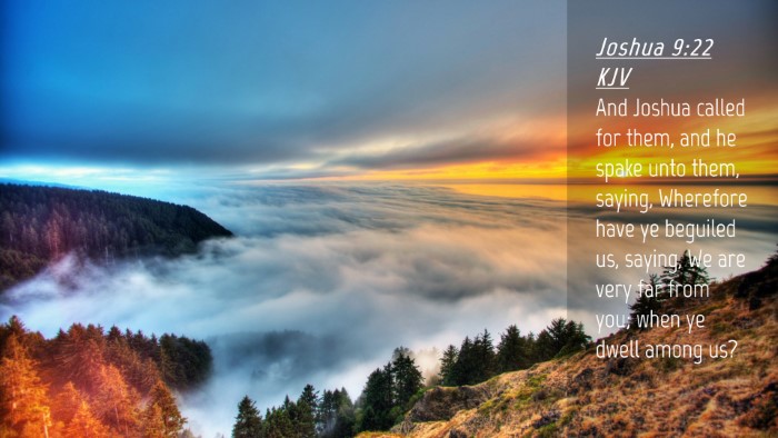 Picture 04 - Joshua 9:22 KJV Desktop Wallpaper - And Joshua called for them, and he spake unto - Desktop Bible Verse Wallpaper