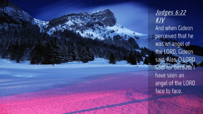 Picture 04 - Judges 6:22 KJV Desktop Wallpaper - And when Gideon perceived that he was an angel of - Desktop Bible Verse Wallpaper