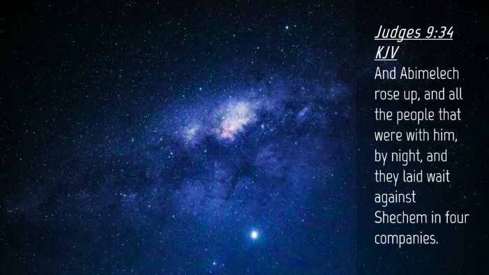 Picture 04 - Judges 9:34 KJV Desktop Wallpaper - And Abimelech rose up, and all the people that - Desktop Bible Verse Wallpaper