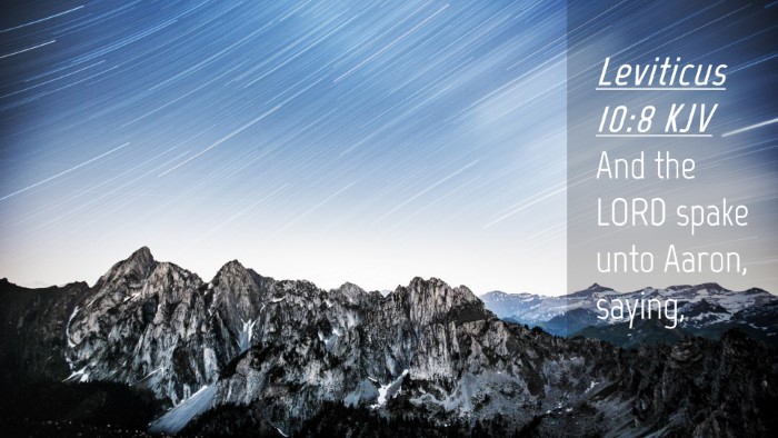 Picture 04 - Leviticus 10:8 KJV Desktop Wallpaper - And the LORD spake unto Aaron, - Desktop Bible Verse Wallpaper