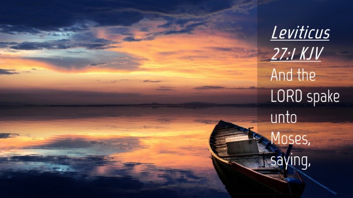 Picture 04 - Leviticus 27:1 KJV Desktop Wallpaper - And the LORD spake unto Moses, - Desktop Bible Verse Wallpaper