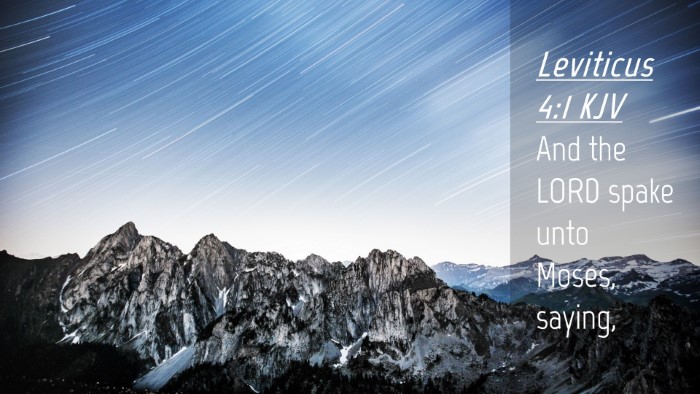 Picture 04 - Leviticus 4:1 KJV Desktop Wallpaper - And the LORD spake unto Moses, - Desktop Bible Verse Wallpaper