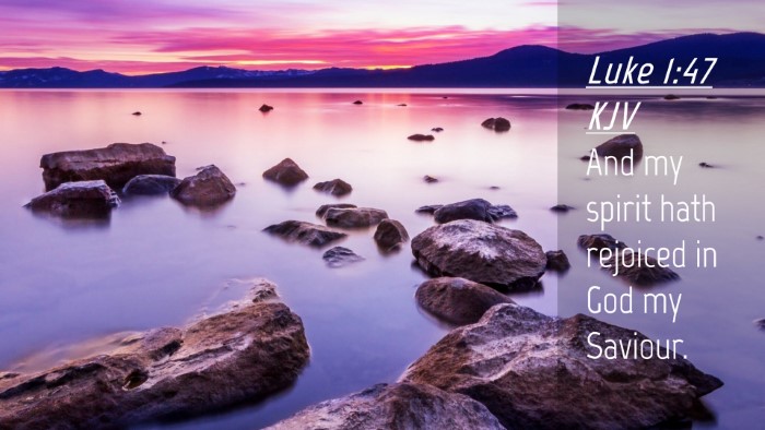 Picture 04 - Luke 1:47 KJV Desktop Wallpaper - And my spirit hath rejoiced in God my - Desktop Bible Verse Wallpaper