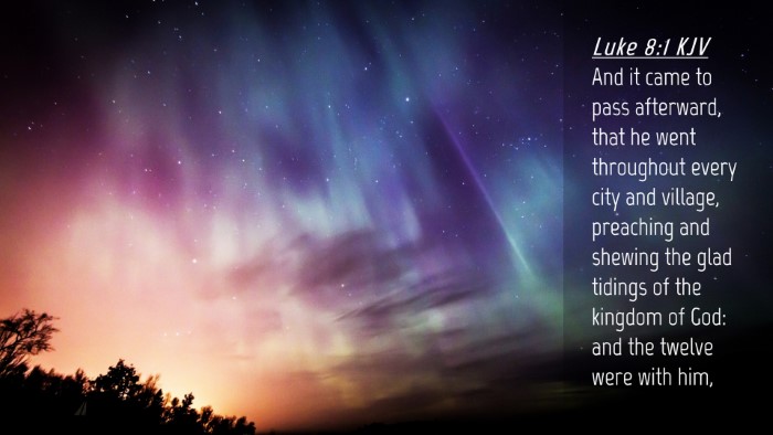 Picture 04 - Luke 8:1 KJV Desktop Wallpaper - And it came to pass afterward, that he went - Desktop Bible Verse Wallpaper