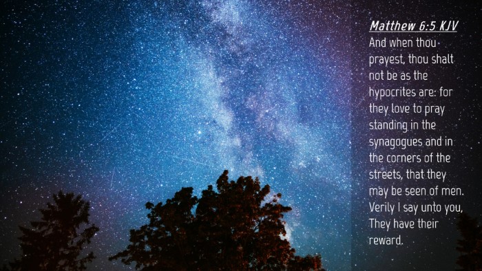 Picture 04 - Matthew 6:5 KJV Desktop Wallpaper - And when thou prayest, thou shalt not be as the - Desktop Bible Verse Wallpaper