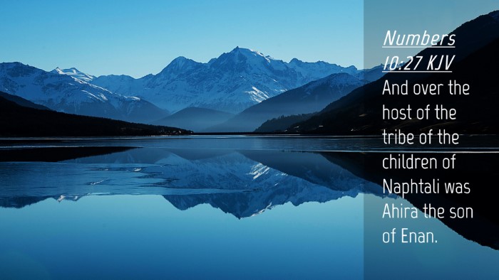 Picture 04 - Numbers 10:27 KJV Desktop Wallpaper - And over the host of the tribe of the children of - Desktop Bible Verse Wallpaper