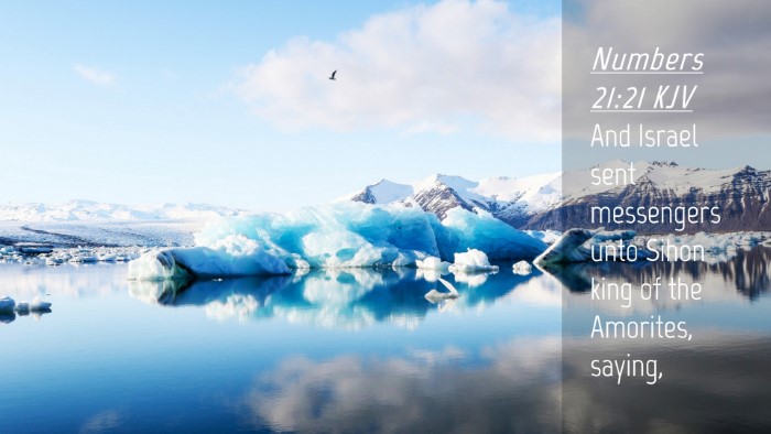 Picture 04 - Numbers 21:21 KJV Desktop Wallpaper - And Israel sent messengers unto Sihon king of the - Desktop Bible Verse Wallpaper